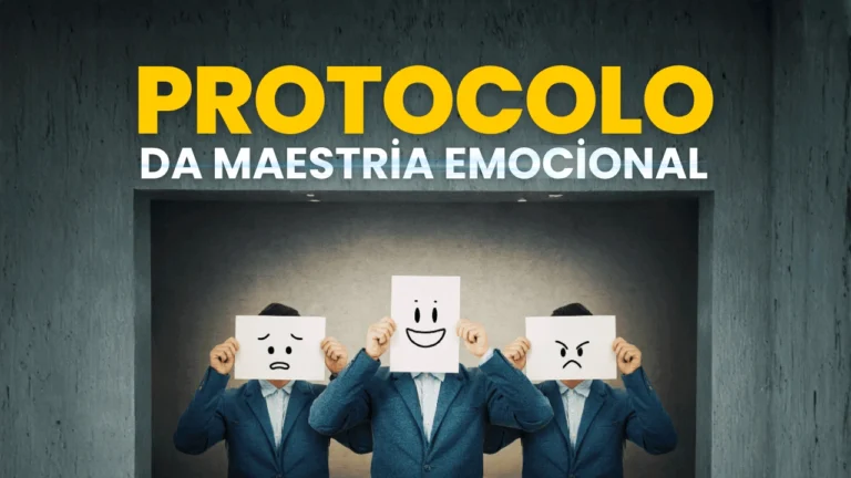 Protocolo da Maestria Emocional